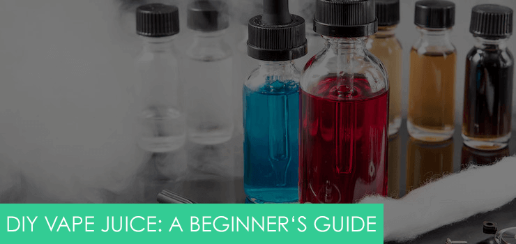 Do it yourself (DIY) vape juices - a beginner's guide on how to make your own e-liquid