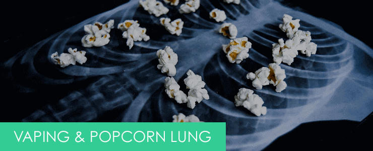 Does Vaping Cause Popcorn Lung?